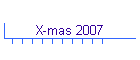 X-mas 2007